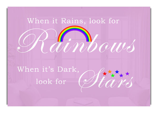 When It Rains Look For Rainbows 2 Pink