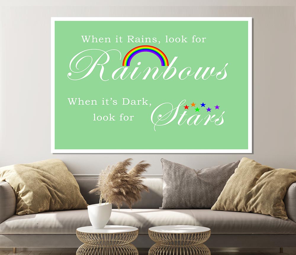 When It Rains Look For Rainbows 2 Green Print Poster Wall Art