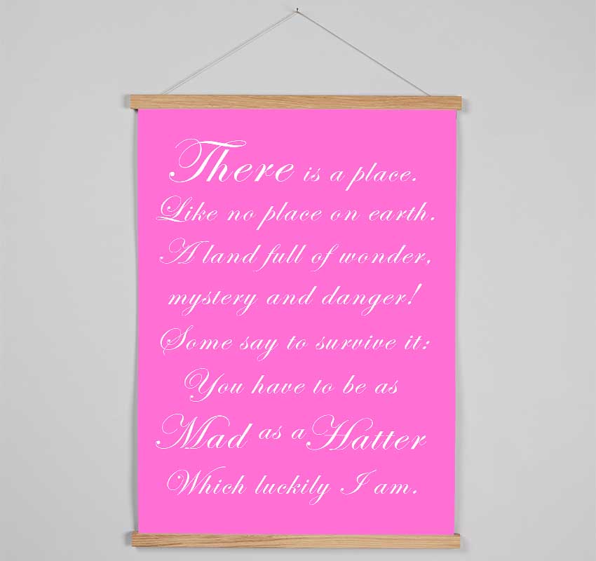 Alice In Wonderland As Mad As A Hatter Vivid Pink Hanging Poster - Wallart-Direct UK