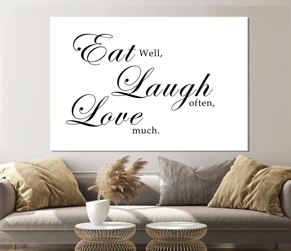 Kitchen Quote Eat Laugh Love White Print Poster Wall Art