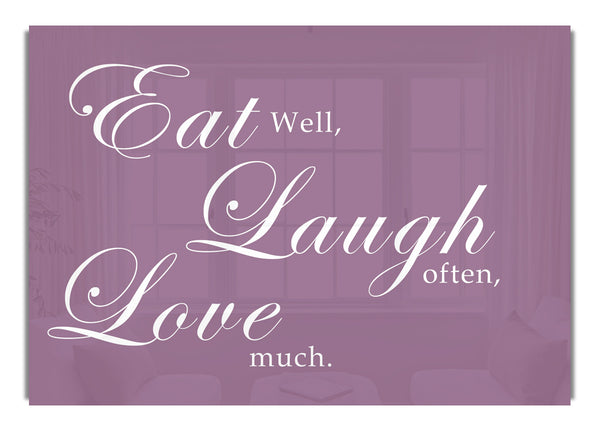 Eat Laugh Love Dusty Pink