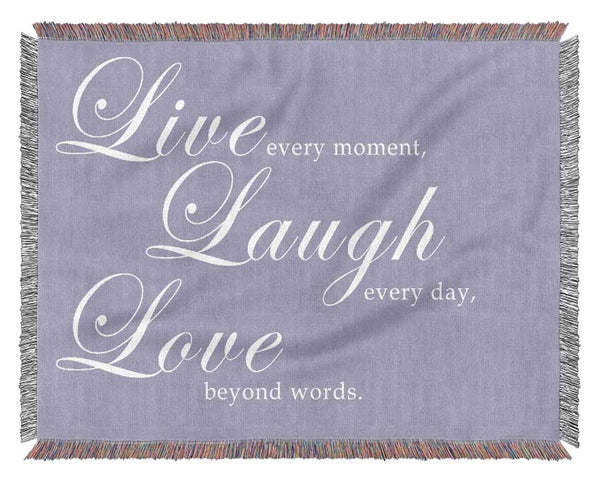 Love Quote Live Laugh Love 2 Lilac Woven Blanket