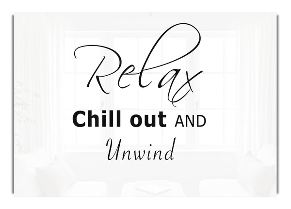 Relax Chill Out White