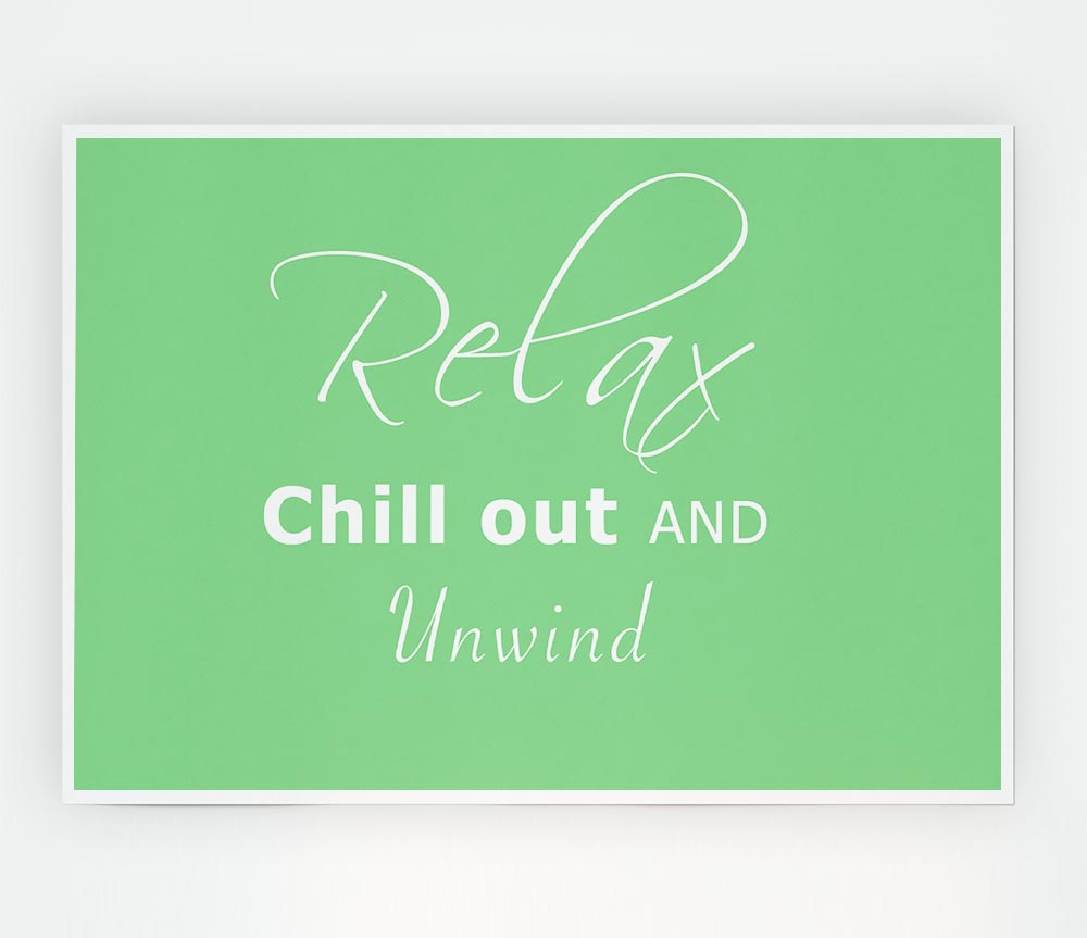 Bathroom Quote Relax Chill Out Green Print Poster Wall Art