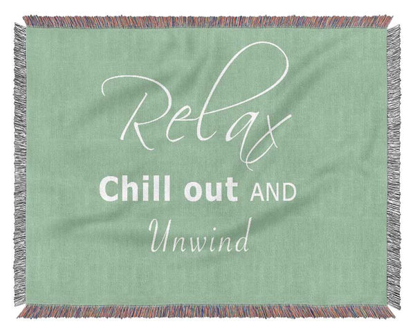 Bathroom Quote Relax Chill Out Green Woven Blanket