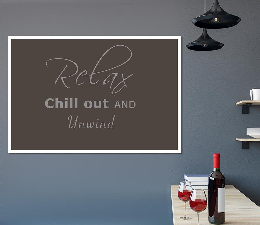 Bathroom Quote Relax Chill Out Chocolate Print Poster Wall Art