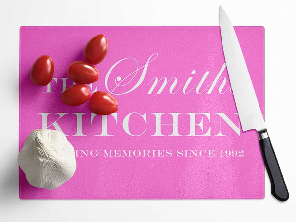 Kitchen Quote Your Family Name And Date Kitchen Vivid Pink Glass Chopping Board