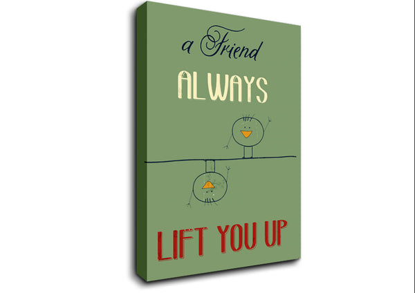 Picture of A Friend Always Lift You Up Canvas Print Wall Art