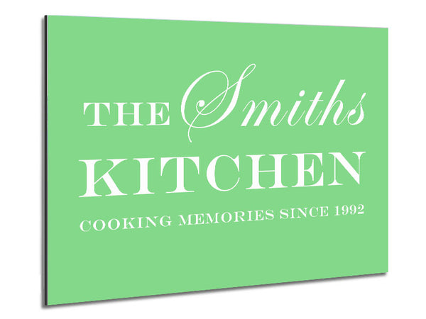 Kitchen Quote Your Family Name And Date Kitchen Green