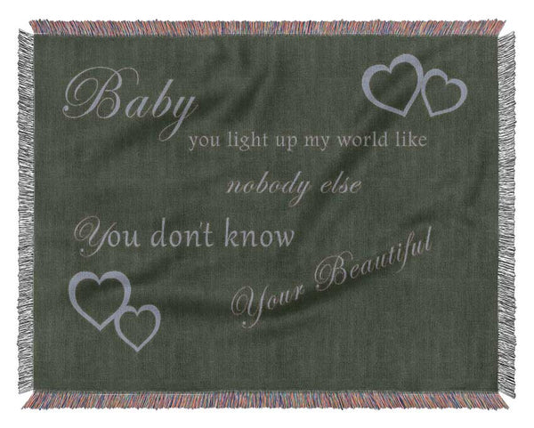 Music Quote Baby You Light Up My World 1D Chocolate Woven Blanket