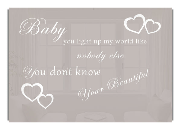 Baby You Light Up My World 1D Beige