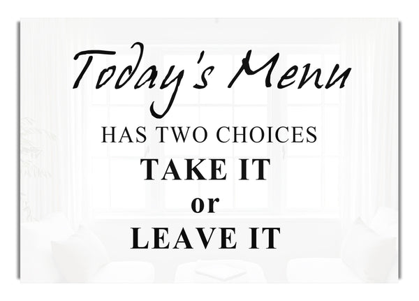 Todays Menu Has Two Choices White