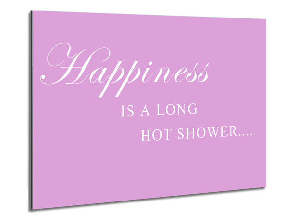 Bathroom Quote Happiness Is A Long Hot Shower Pink