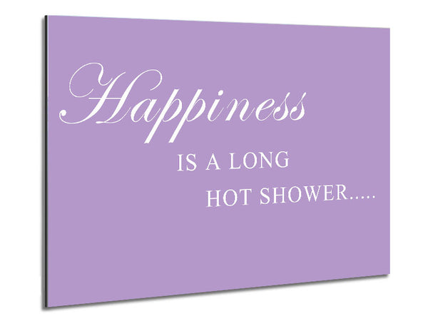 Bathroom Quote Happiness Is A Long Hot Shower Lilac