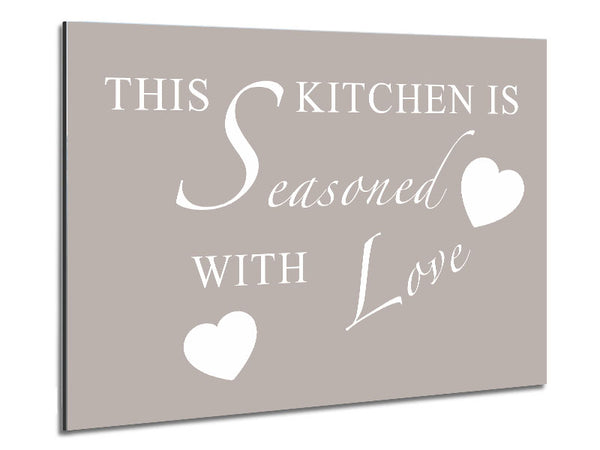 Kitchen Quote This Kitchen Is Seasoned With Love Beige