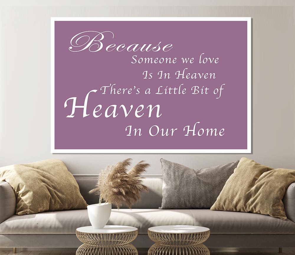 Family Quote Because Someone We Love 2 Dusty Pink Print Poster Wall Art