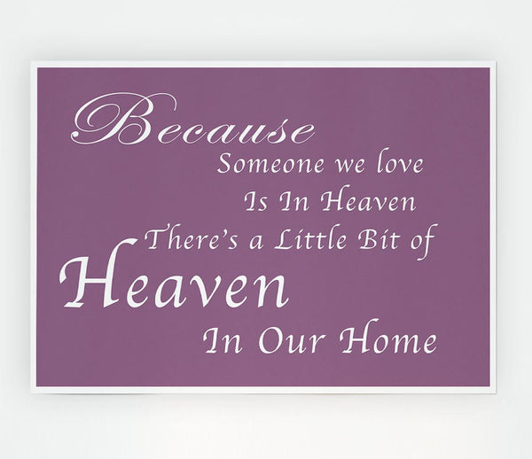 Family Quote Because Someone We Love 2 Dusty Pink Print Poster Wall Art