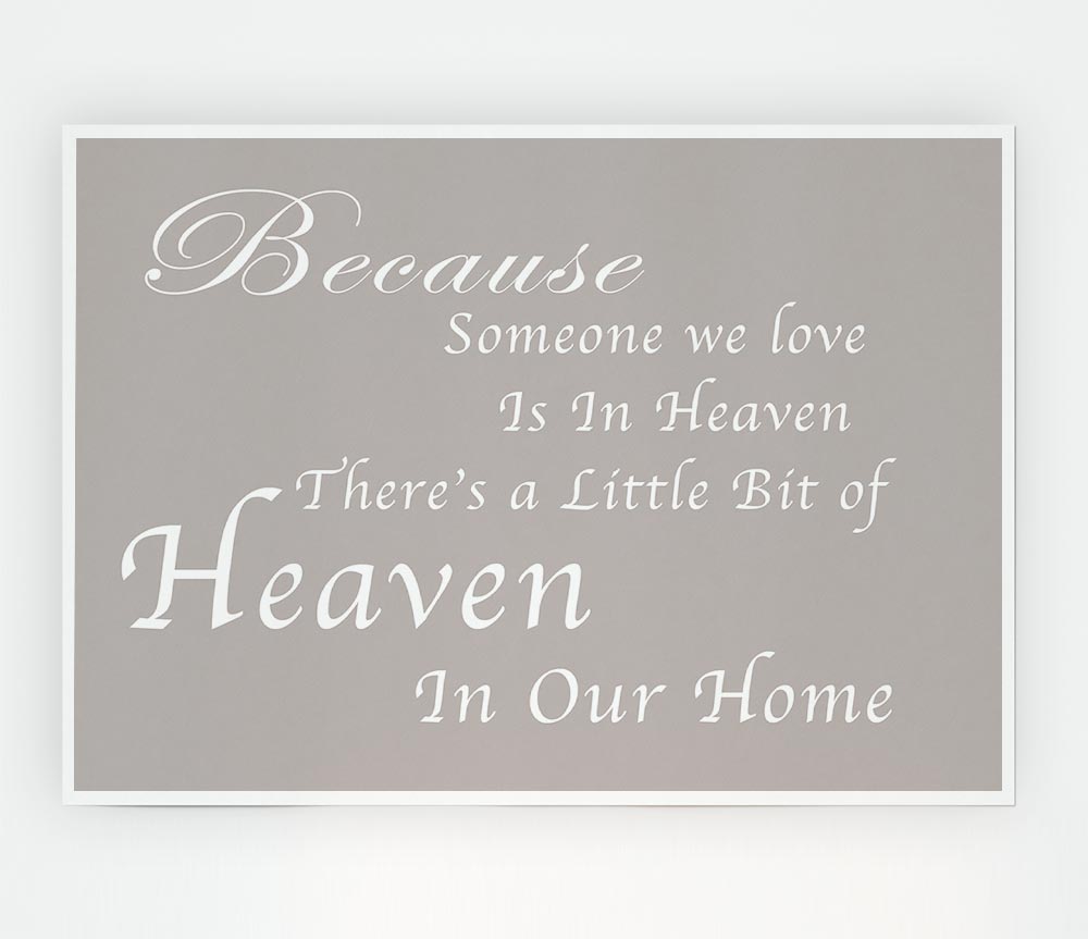 Family Quote Because Someone We Love 2 Beige Print Poster Wall Art