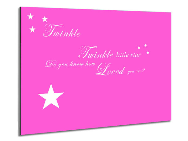 Nursery Quote Twinkle Twinkle Little Star 1 Vivid Pink