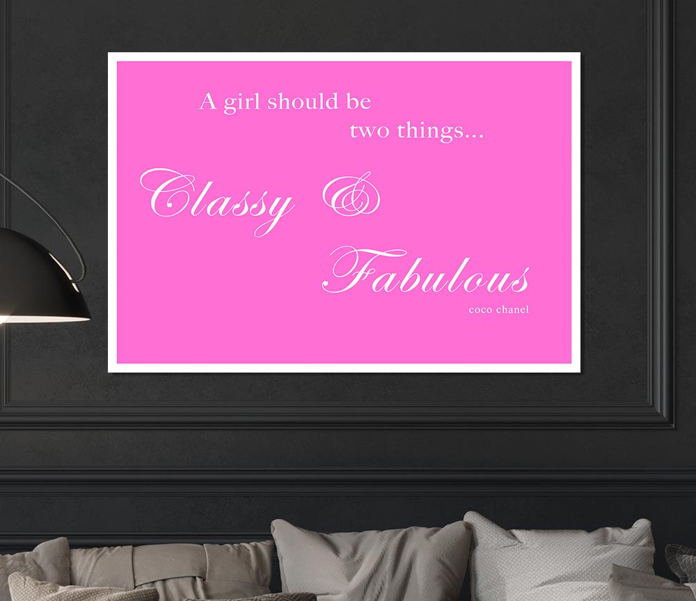 Classy N Fabulous Vivid Pink Print Poster Wall Art