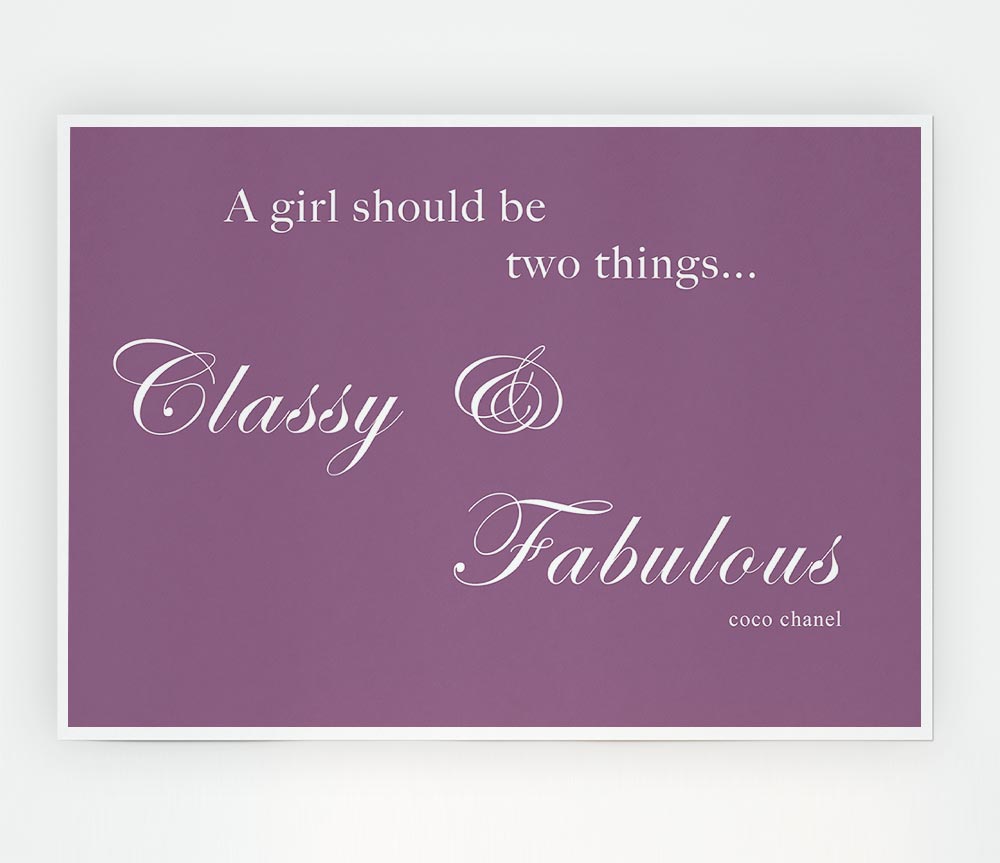 Classy N Fabulous Dusty Pink Print Poster Wall Art