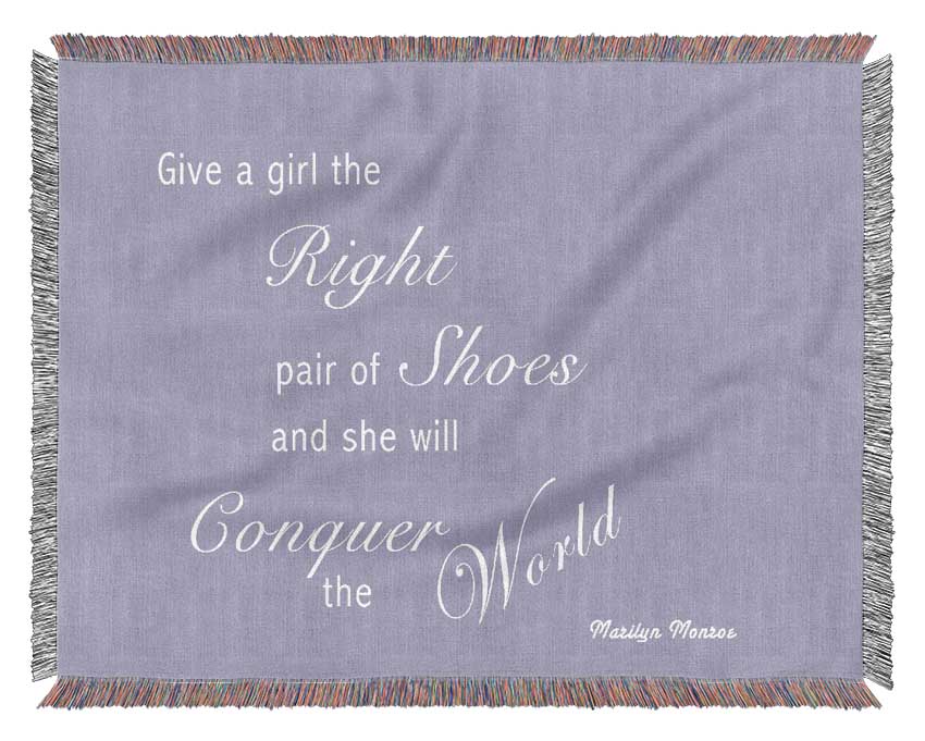 Girls Room Quote The Right Pair Of Shoes Marilyn Monroe Lilac Woven Blanket