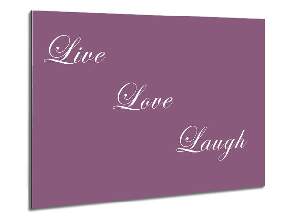 Love Quote Live Love Laugh Dusty Pink