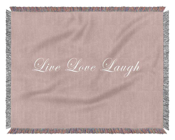 Love Quote Live Love Laugh 2 Vivid Pink Woven Blanket