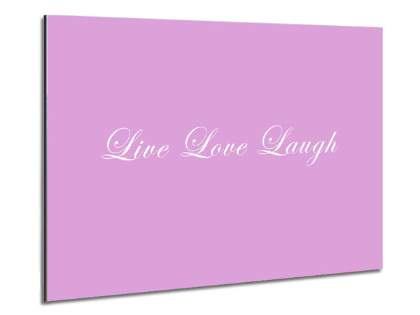 Love Quote Live Love Laugh 2 Pink