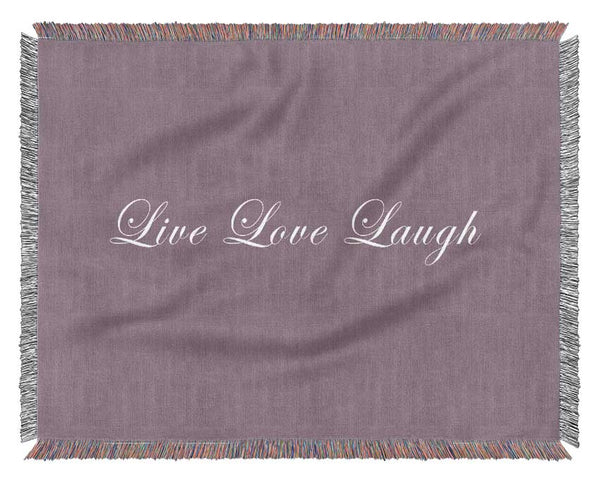 Love Quote Live Love Laugh 2 Dusty Pink Woven Blanket