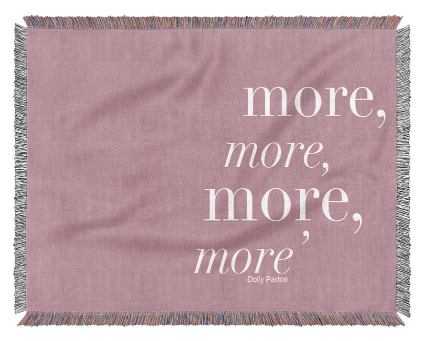 Dolly Parton Dream More Be More Pink Woven Blanket