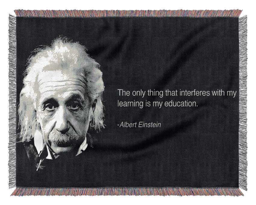 Motivational Quote Albert Einstein Education Woven Blanket