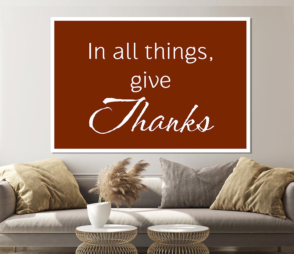 Home Quote In All Things Give Thanks Print Poster Wall Art