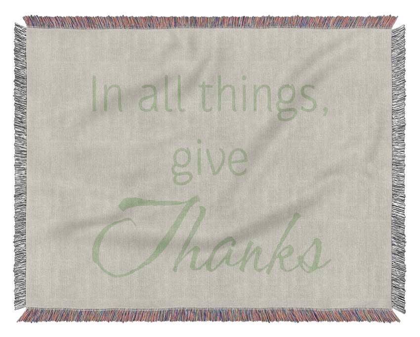 Home Quote In All Things Give Thanks Lime Green Woven Blanket