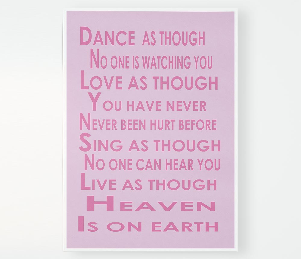 Home Quote Heaven Is On Earth Pink Print Poster Wall Art