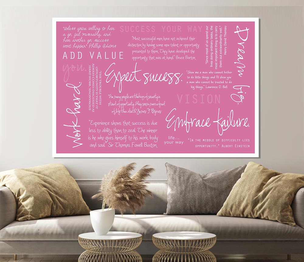 Work Hard Dream Big Expect Success Pink Print Poster Wall Art