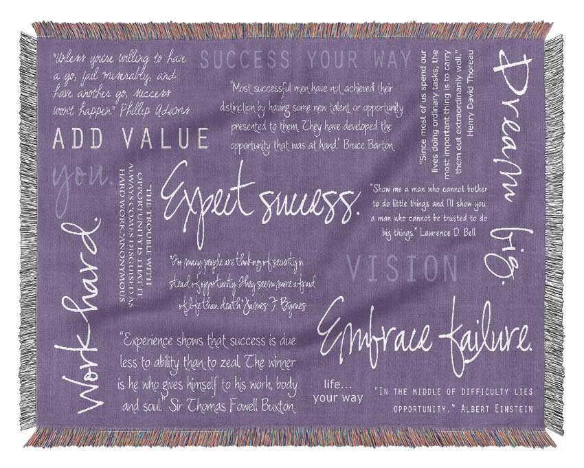 Work Hard Dream Big Expect Success Lilac Woven Blanket