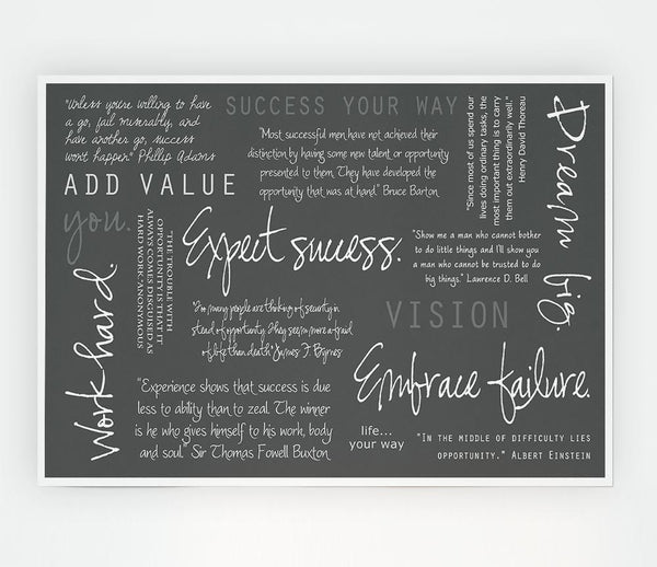 Work Hard Dream Big Expect Success Grey Print Poster Wall Art