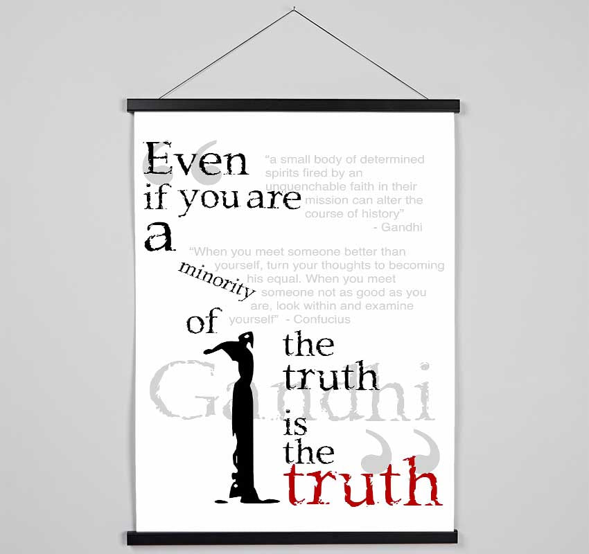 Motivational Quote Gandhi The Truth Is The Truth Hanging Poster - Wallart-Direct UK