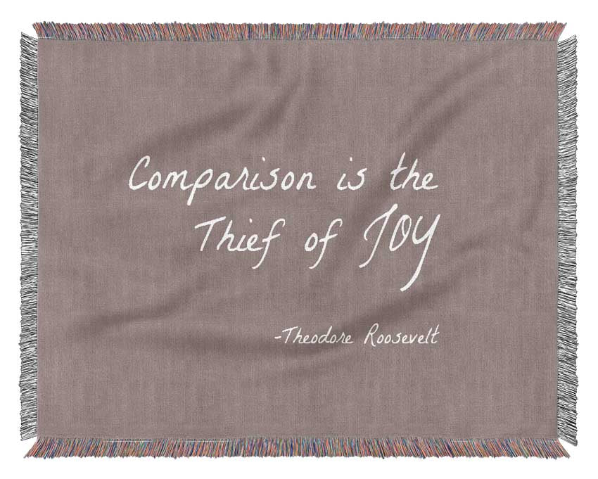 Theodore Roosevelt Comparison Is The Thief Of Joy Beige Woven Blanket