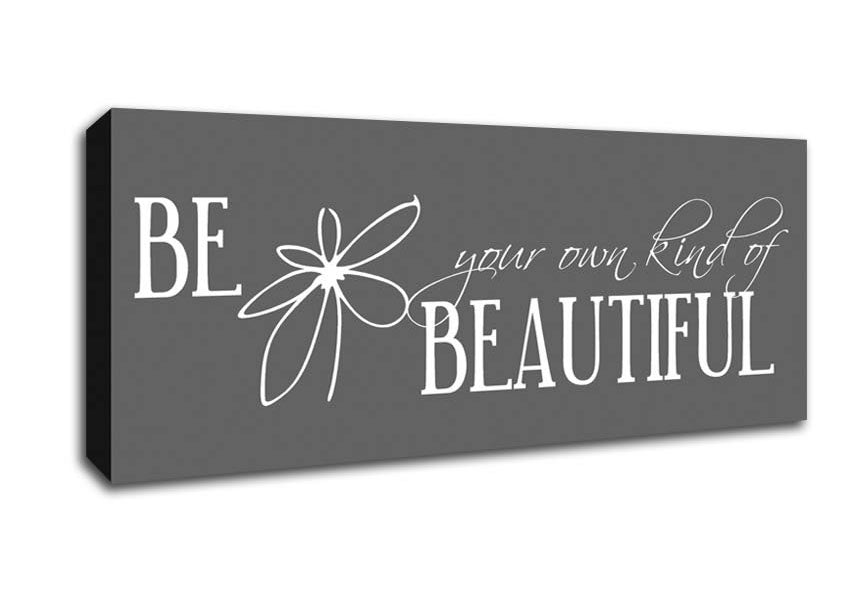 Picture of Be Your Own Kind Grey Panoramic Canvas Wall Art