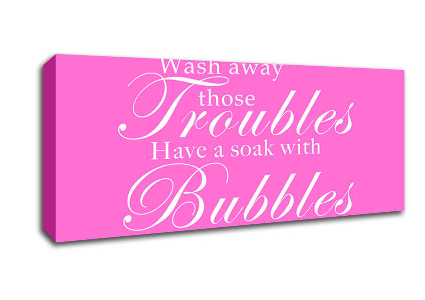 Picture of Bathroom Quote Wash Away Those Troubles Vivid Pink Panoramic Canvas Wall Art