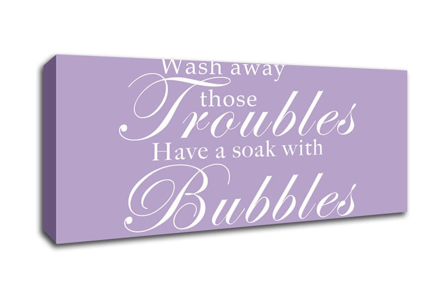 Picture of Bathroom Quote Wash Away Those Troubles Lilac Panoramic Canvas Wall Art