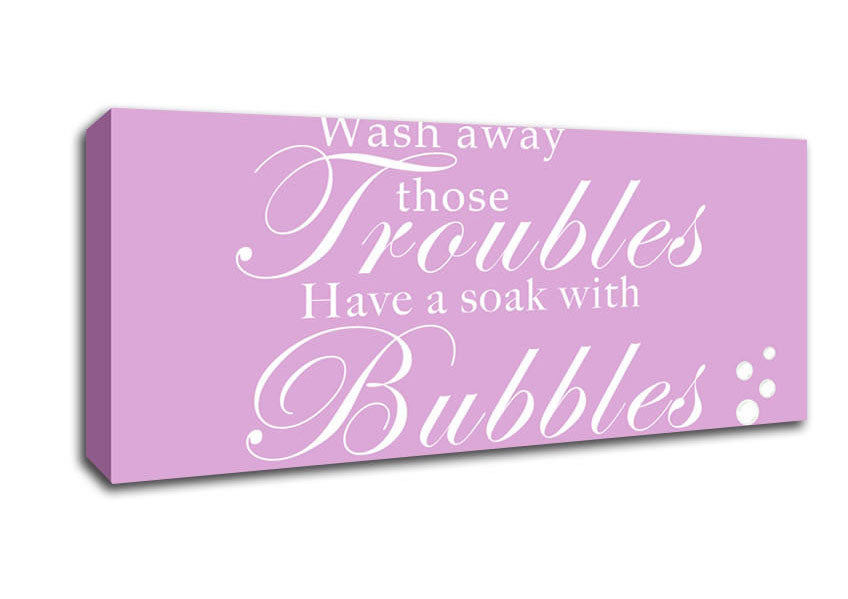 Picture of Bathroom Quote Wash Away Those Troubles Bubbles Pink Panoramic Canvas Wall Art