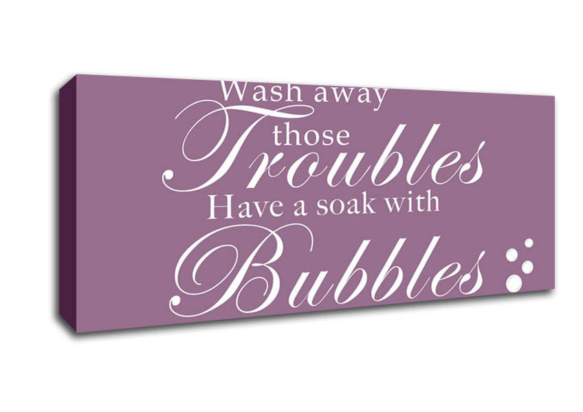 Picture of Bathroom Quote Wash Away Those Troubles Bubbles Dusty Pink Panoramic Canvas Wall Art