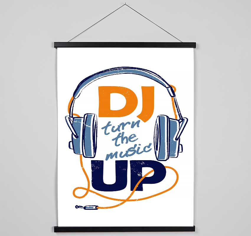 DJ Turn The Music Up 1 Hanging Poster - Wallart-Direct UK