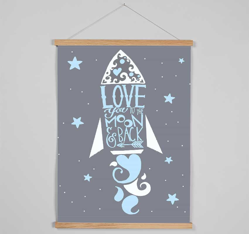 Rocket Love You To The Moon Hanging Poster - Wallart-Direct UK