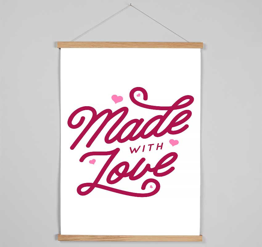 Made With Love Hanging Poster - Wallart-Direct UK