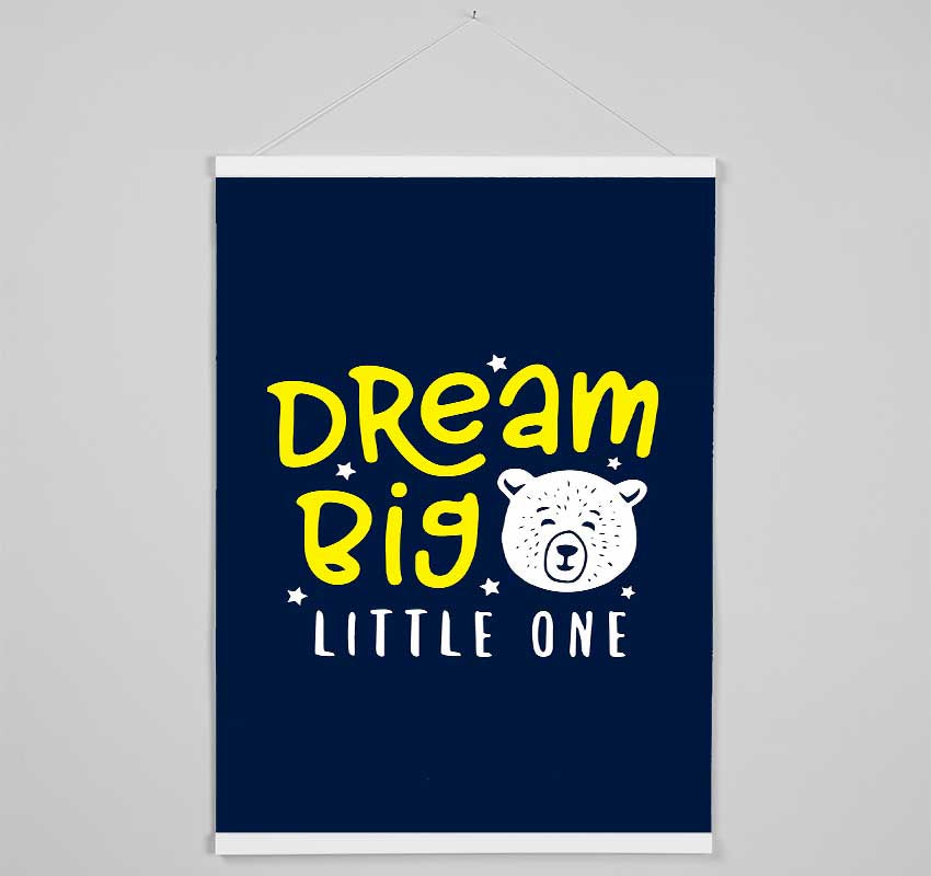 Dream Big 1 Hanging Poster - Wallart-Direct UK