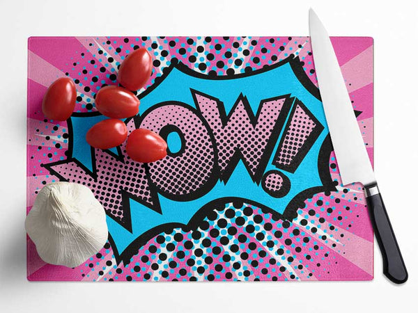 Pink Wow Glass Chopping Board